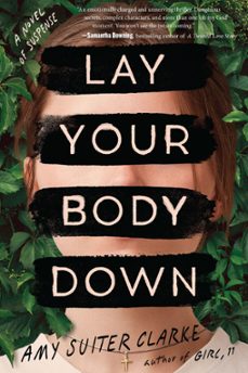 lay your body down (ebook)-amy suiter clarke-9780358419464
