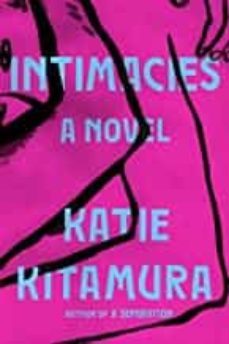 intimacies-katie m. kitamura-9780399576164