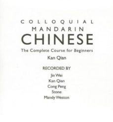 colloquial chinese: the complete course for beginners-kan qian-9780415434164