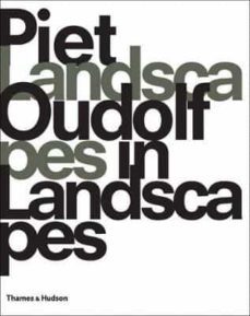 piet oudolf : landscapes in landscapes-piet oudolf-9780500289464