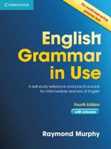 english grammar in use with answers (4th ed.) intermediate-9780521189064