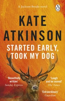 started early, took my dog-kate atkinson-9780552772464