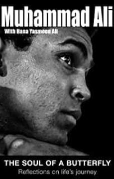 the soul of a butterfly-muhammad ali-9780553816464