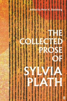 the collected prose of sylvia plath (ebook)-9780571377664