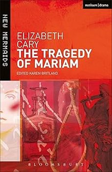 the tragedy of mariam (new mermaids)-elizabeth cary-9780713688764
