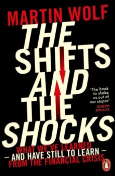 the shifts and the shocks-martin wolf-9780718197964