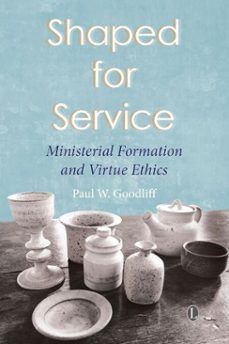 shaped for service (ebook)-paul w goodliff-9780718847364