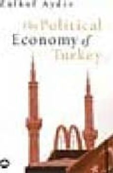 the political economy of turkey-zulfuf aydin-9780745318264