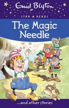 the magic needle-enid blyton-9780753726464
