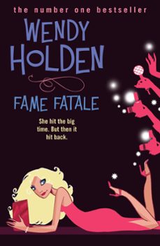 fame fatale (ebook)-wendy holden-9780755352364