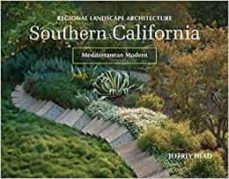 regional landscape architecture: southern california-jeffrey head-9780764358364