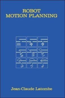 robot motion planning-jean claude latombe-9780792392064