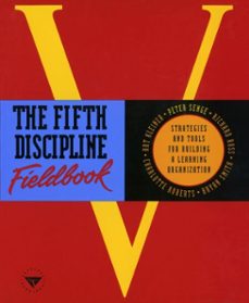 the fifth discipline fieldbook (ebook)-peter m. senge-9780804153164