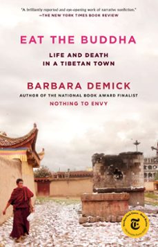 eat the buddha (ebook)-barbara demick-9780812998764