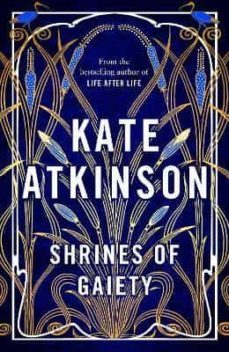 shrines of gaiety-kate atkinson-9780857526564