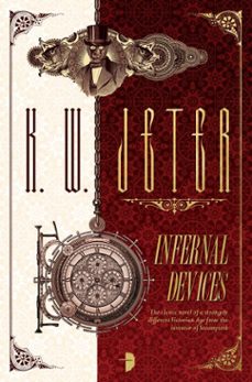 infernal devices (ebook)-k. w. jeter-9780857666864