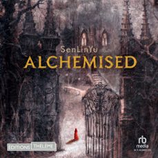 alchemised (audiolibro)-margaux rinaldi-9781004227464