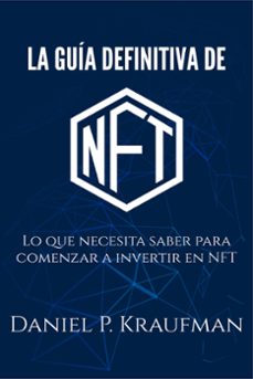 la guia definitiva de nft (ebook)-daniel p. kraufman-9781005387464