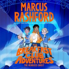 the headless ghost-marcus rashford-isaac hamilton mckenzie-9781035053964