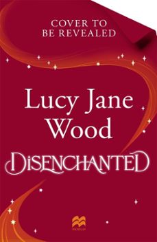 disenchanted (ebook)-lucy jane wood-9781035073764