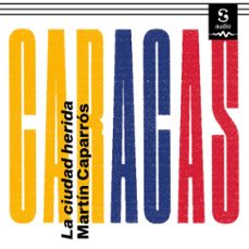 caracas (audiolibro)-martin caparros-9781094422664