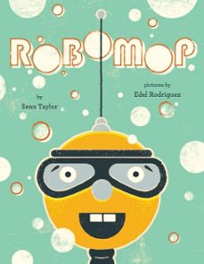 robomop (ebook)-sean taylor-9781101627464