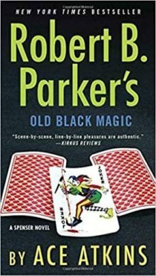 robert b. parker s old black magic-9781101982464