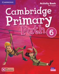 cambridge primary path level 6 activity book with practice extra-9781108627764