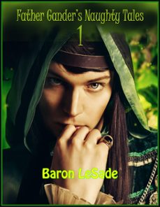 father gander's naughty tales - i-baron lesade-9781301391264