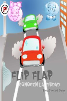 flip flap conocen la ciudad (ebook)-silvia strufaldi-9781370863464