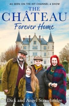 the chateau - forever home-angel strawbridge-9781399603164