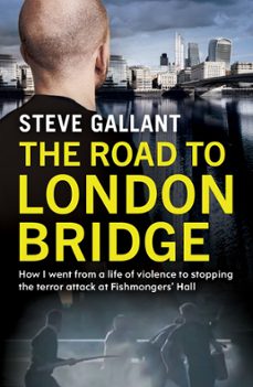 the road to london bridge (ebook)-steve gallant-9781399604864