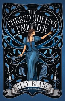 the cursed queen's daughter (ebook)-elly blake-9781399706964