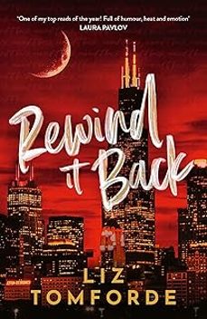 rewind it back (windy city 5)-liz tomforde-9781399751964