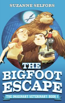 the bigfoot escape (ebook)-suzanne selfors-9781405523264
