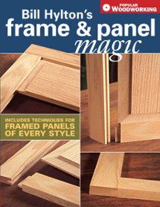 bill hylton's frame &amp; panel magic (ebook)-bill hylton-9781440316364