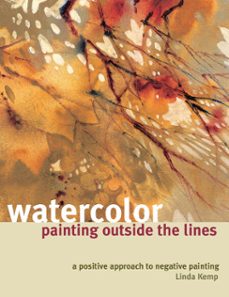 watercolor painting outside the lines (ebook)-linda kemp-9781440320064