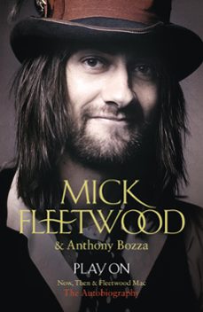 play on (ebook)-mick fleetwood-anthony bozza-9781444753264