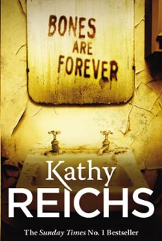bones are forever-kathy reichs-9781446492864