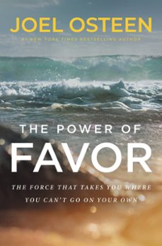 the power of favor (ebook)-joel osteen-9781455534364