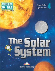 the solar system reader. explore our world. explore our world-9781471563164