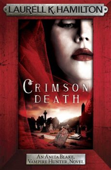 crimson death-laurell k. hamilton-9781472241764
