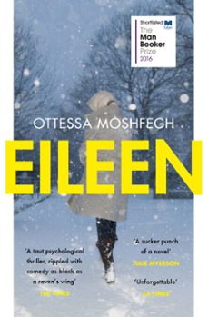 eileen-ottessa moshfegh-9781473522664