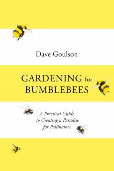 gardening for bumblebees (ebook)-dave goulson-9781473578364