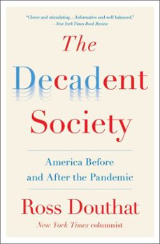 the decadent society (ebook)-ross douthat-9781476785264
