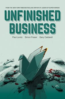 unfinished business (ebook)-paul levitz-9781506721064