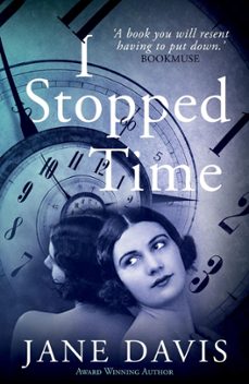 i stopped time (ebook)-jane davis-9781513014364