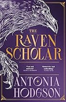 the raven scholar-antonia hodgson-9781529339864