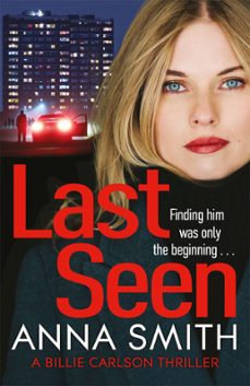 last seen (ebook)-anna smith-9781529428964