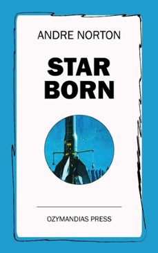 star born (ebook)-andre norton-9781531288464